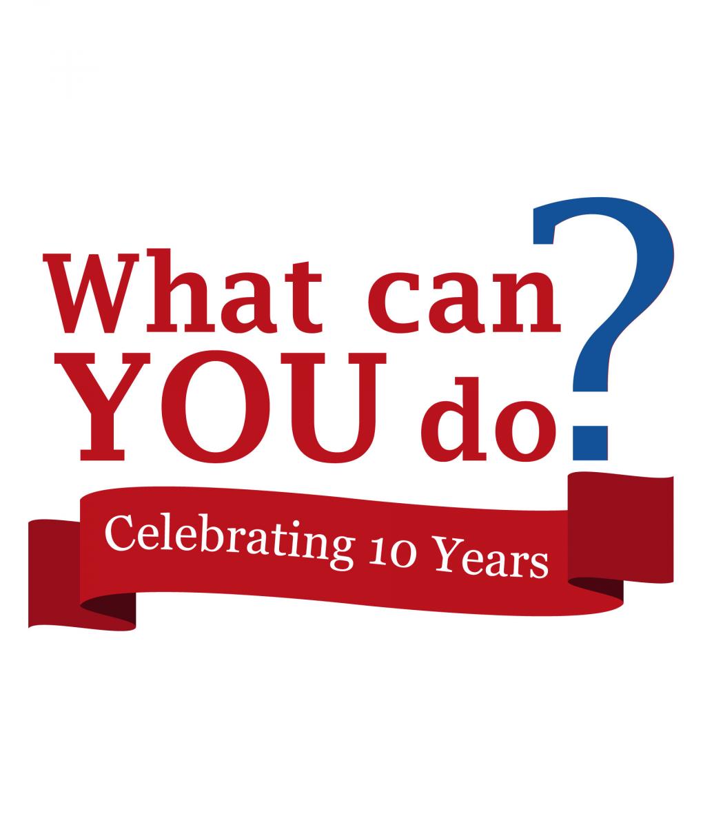 What Can You Do? Celebrating 10 Years Logo