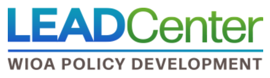 LEAD Center - WIOA Policy Development