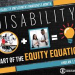 NDEAM 2022 Poster - Disability: Part of the Equity Equation